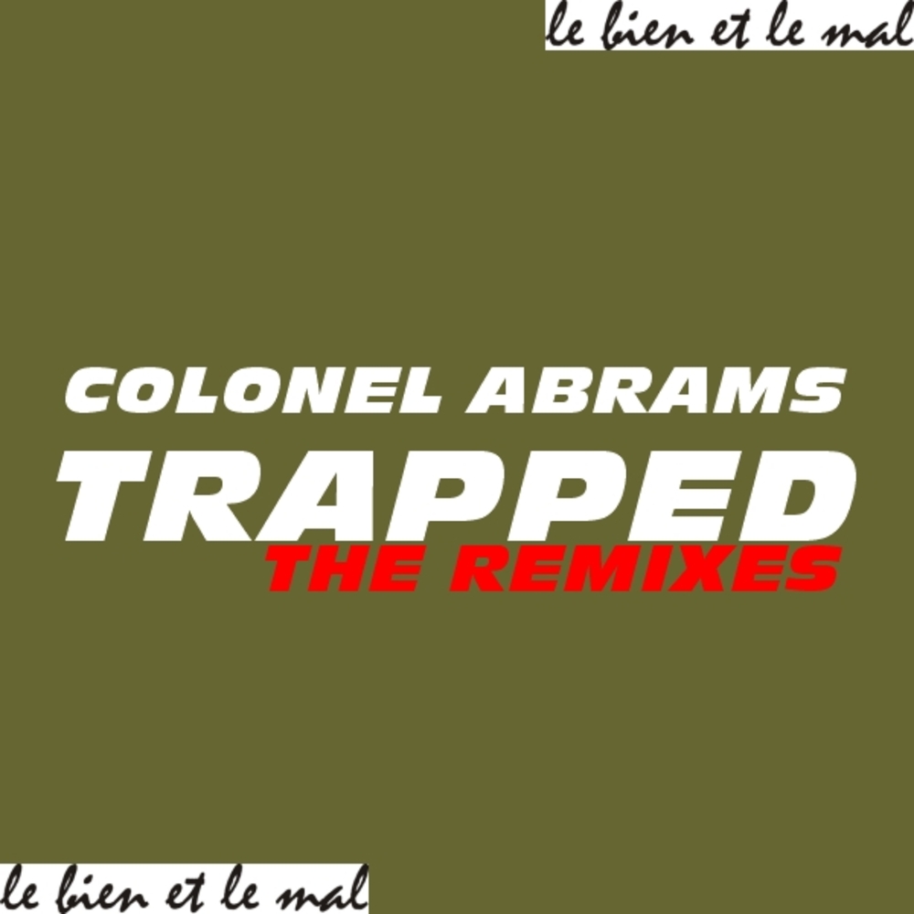 Colonel Abrams — Make A Difference